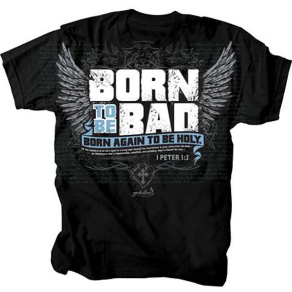 born to be bad shirt