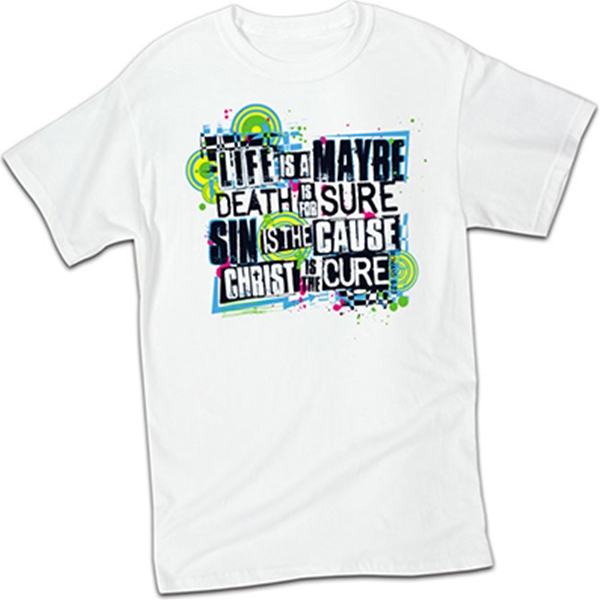 Life Sin Christ Cure T-Shirt