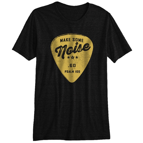 Make Some Noise T-Shirt