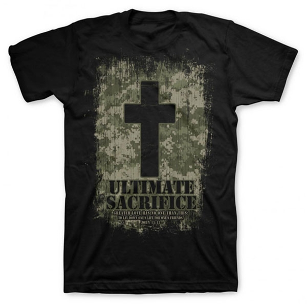 Ultimate Sacrifice Black Christian T Shirt | John 15:13